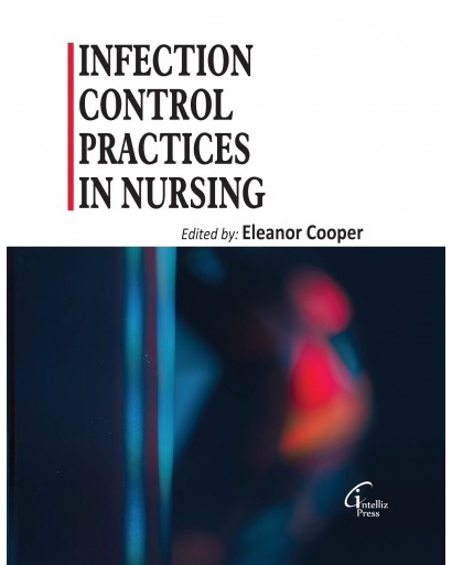 Infection Control Practices in Nursing